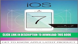 [PDF] iOS 7 User Guide - From A to Z - Tips, Tricks and all the Hidden Features for iPhone, iPad