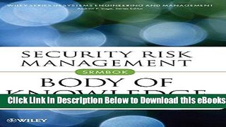 [Reads] Security Risk Management Body of Knowledge Free Books