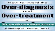 [PDF] How to Avoid the Over-diagnosis and Over-treatment of Prostate Cancer Popular Colection