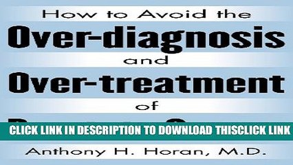 [PDF] How to Avoid the Over-diagnosis and Over-treatment of Prostate Cancer Popular Colection