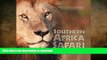 PDF ONLINE Southern Africa Safari: Beyond the Concrete Jungle-South Africa, Botswana, Zambia READ