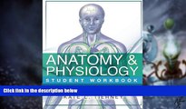 Big Deals  Anatomy   Physiology Student Workbook: 2,000 Puzzles   Quizzes  Free Full Read Most