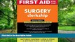 Must Have PDF  First Aid for the Surgery Clerkship (First Aid Series)  Best Seller Books Most Wanted