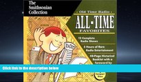 Popular Book Old Time Radio All-Time Favorites (Smithsonian Collection)