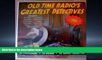 Enjoyed Read Old Time Radio s Greatest Detectives