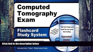 Big Deals  Computed Tomography Exam Flashcard Study System: CT Test Practice Questions   Review