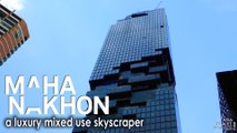 MahaNakhon Tower a luxury mixed use skyscraper, Thailand s tallest building