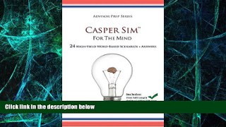 Must Have PDF  Casper Sim for the Mind: 24 High-Yield Word-Based Scenarios + Answers (Advisor