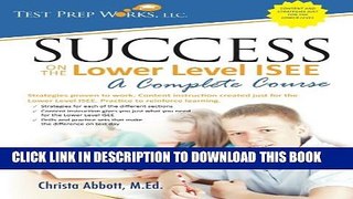 [PDF] Success on the Lower Level ISEE - A Complete Course Popular Online
