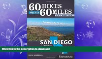 FAVORITE BOOK  60 Hikes Within 60 Miles: San Diego: Including North, South and East Counties FULL