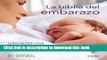 [PDF] La biblia del embarazo / Your Pregnancy Bible (Spanish Edition) Free Online