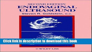 [Popular Books] Endovaginal Ultrasound, 2nd Edition Full Online