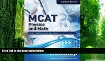 Big Deals  MCAT Physics and Math: Content Review for the Revised MCAT  Free Full Read Most Wanted