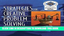 [Read PDF] Strategies for Creative Problem Solving (2nd Edition) Download Free