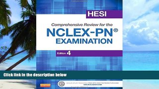 Big Deals  HESI Comprehensive Review for the NCLEX-PNÂ®  Examination, 4e  Free Full Read Most Wanted