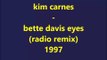 kim carnes - bette davis eyes (radio remix) 1997