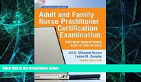 Big Deals  Adult and Family Nurse Practitioner Certification Examination: Review Questions and