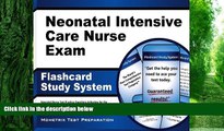 Big Deals  Neonatal Intensive Care Nurse Exam Flashcard Study System: Neonatal Nurse Test Practice