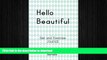 READ BOOK  Diet and Exercise Journal: Hello Beautiful cover (I ve Got This Journals) (Volume 6)