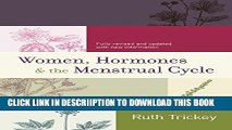 [New] Women, Hormones and the Menstrual Cycle Exclusive Full Ebook