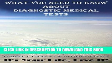 [New] What You Need to Know About Diagnostic Medical Tests - It s Your Life, Live It! Exclusive