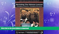 FAVORIT BOOK Revisiting the Chinese Learner: Changing Contexts, Changing Education (Cerc Studies