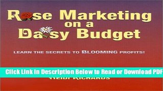 [PDF] Rose Marketing on a Daisy Budget Free New