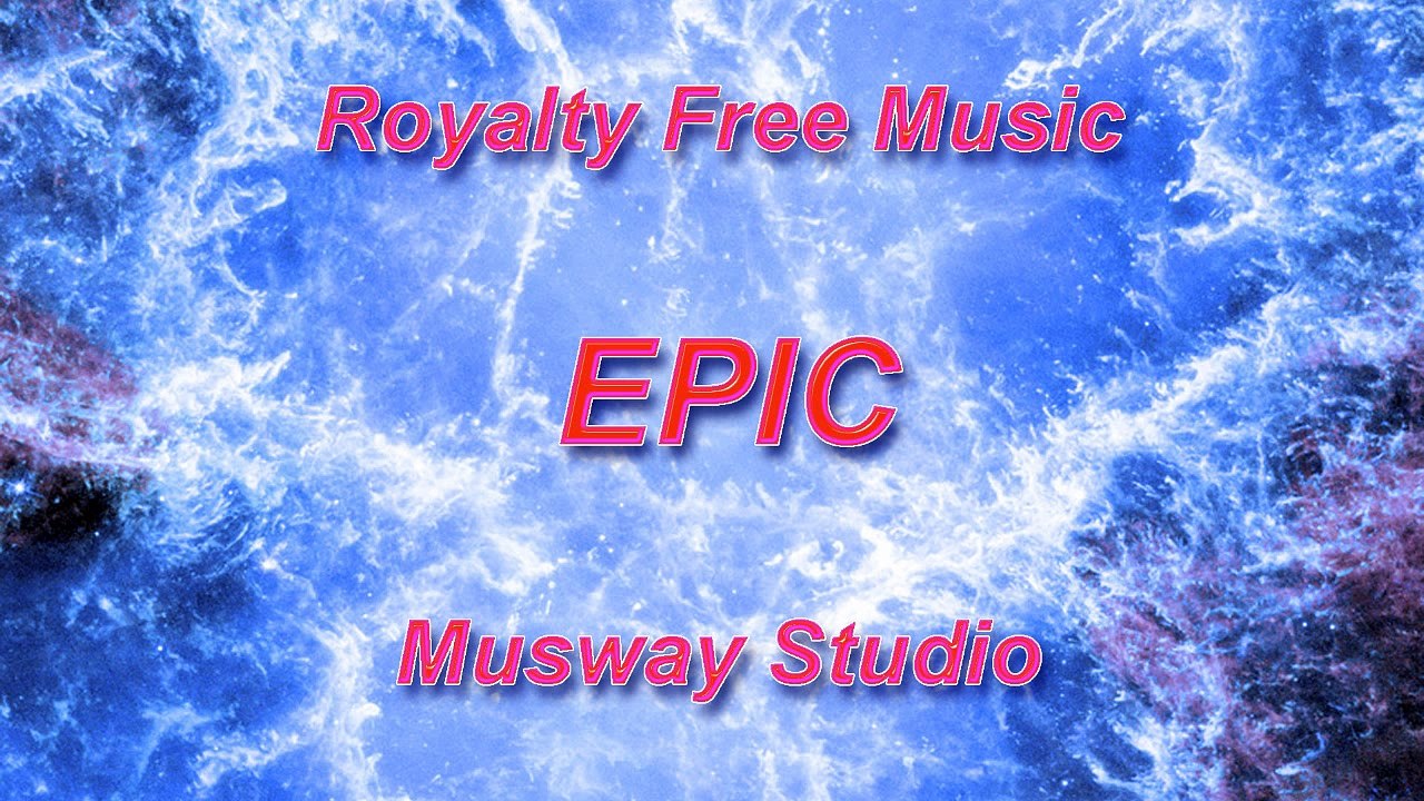 Trailer Heroic (Royalty Fre Music)