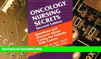 Big Deals  Oncology Nursing Secrets, 2e  Free Full Read Most Wanted