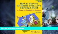 Big Deals  How to Survive and Maybe Even Love Nursing School!: A Guide for Students by Students