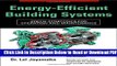 [PDF] Energy-Efficient Building Systems: Green Strategies for Operation and Maintenance Popular New