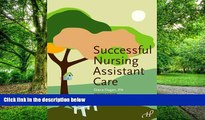 Big Deals  Successful Nursing Assistant Care  Best Seller Books Best Seller