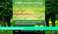 Big Deals  PMP Exam Prep: Questions, Answers,   Explanations: 1000+ Practice Questions with