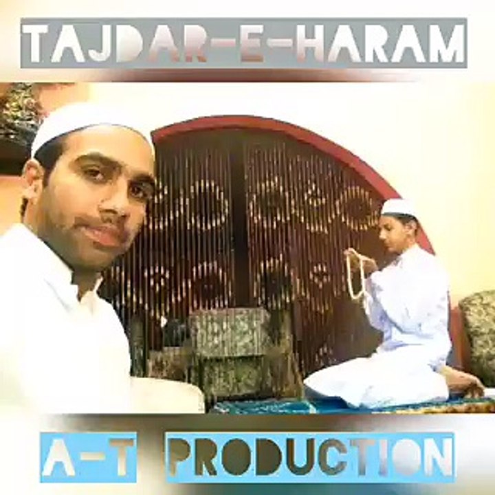 DUBSMASH:"Tajdar-e-Haram" (A-T Production)