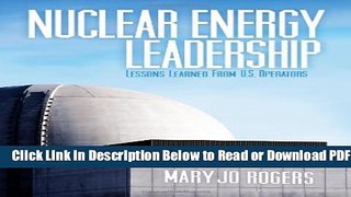 [Download] Nuclear Energy Leadership: Lessons Learned from U.S. Operators Free Online