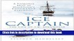 Download Ice Captain: The Life of the Endurance Expedition s Other Hero, Joseph Russell Stenhouse