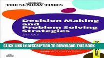 [PDF] Decision Making and Problem Solving Strategies (Sunday Times Creating Success) Popular