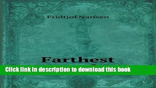 Download Farthest North  PDF Free