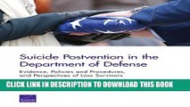[Read PDF] Suicide Postvention in the Department of Defense: Evidence, Policies and Procedures,