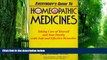 Big Deals  Everybody s Guide To Homeopathic Medicines  Free Full Read Best Seller