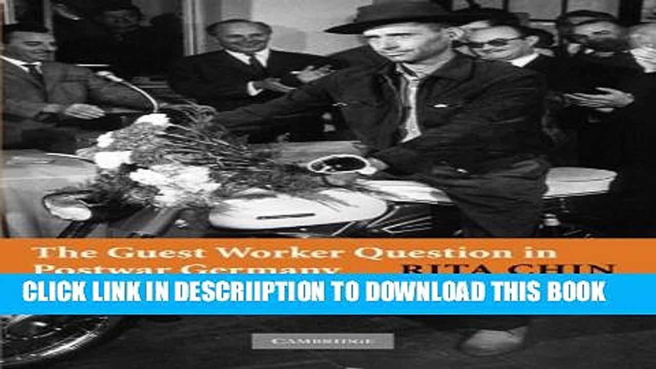 [PDF] The Guest Worker Question in Postwar Germany Popular Online