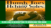 [PDF] Numb Toes and Aching Soles: Coping with Peripheral Neuropathy (Numb Toes Series) Popular