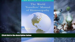 Big Deals  The World Travellers  Manual of Homoeopathy  Best Seller Books Most Wanted