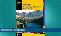 READ book  Hiking the Selway-Bitterroot Wilderness (Regional Hiking Series)  FREE BOOOK ONLINE