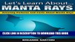 [PDF] Manta Rays : Amazing Pictures and Facts About Manta Rays (Let s Learn About) Exclusive Online