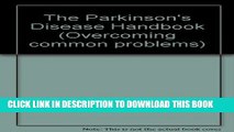 [PDF] The Parkinson s Disease Handbook (Overcoming Common Problems) Full Colection