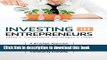 Read Investing in Entrepreneurs: A Strategic Approach for Strengthening Your Regional and