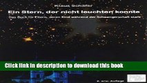[PDF] Ein Stern, der nicht leuchten konnte (German Edition) Free Online