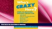 READ BOOK  Who s Crazy Here?: Steps to Recovery Without Drugs for ADD/ADHD, Addiction   Eating