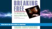 READ  Breaking Free: A Recovery Workbook for Facing Codependence  PDF ONLINE